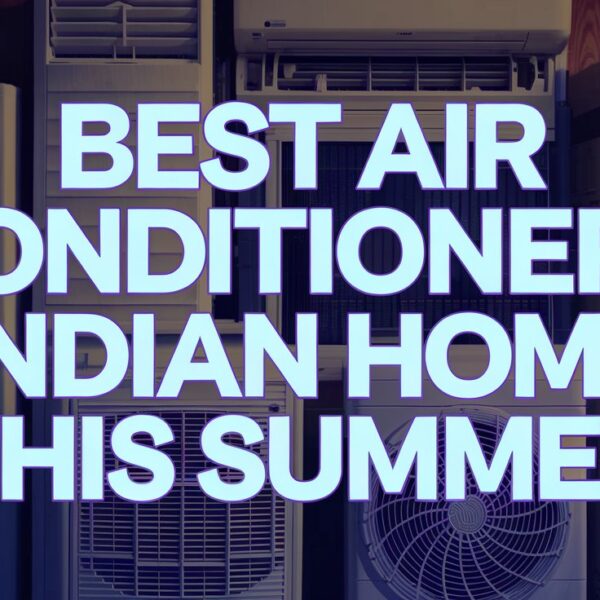 Best Air Conditioners for Indian Homes