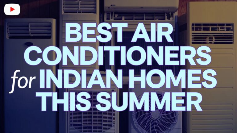 Best Air Conditioners for Indian Homes