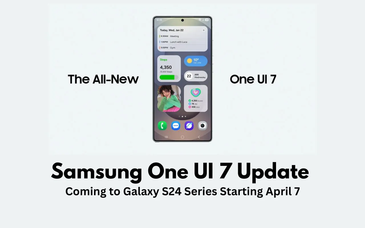 Samsung One UI 7 Update Release Date Confirmed for Galaxy S24 Series