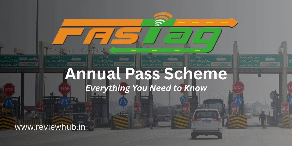 FASTag Annual Pass Scheme 2025